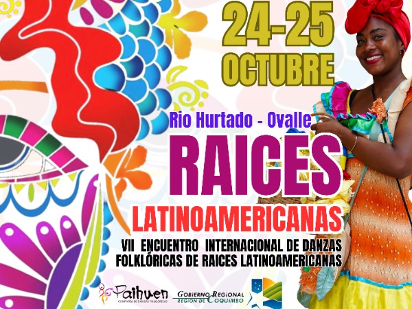 VIII ENCUENTRO INTERNACIONAL DE DANZAS FOLKLORICAS DE RAICES LATINOAMERICANAS